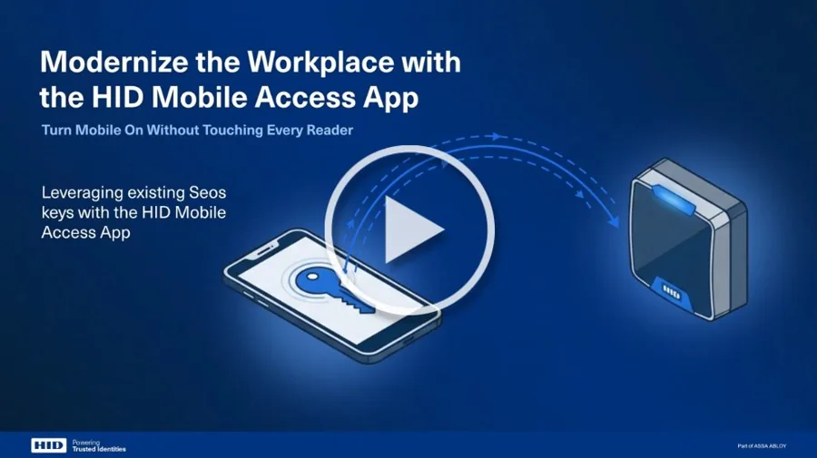 Video: modernize the workplace with the HID Mobile Access app, using existing Seos keys